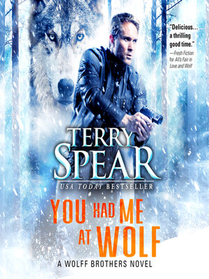 cover image of You Had Me at Wolf